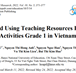 Building and Using Teaching Resources Experiential Activities Grade 1 in Vietnam